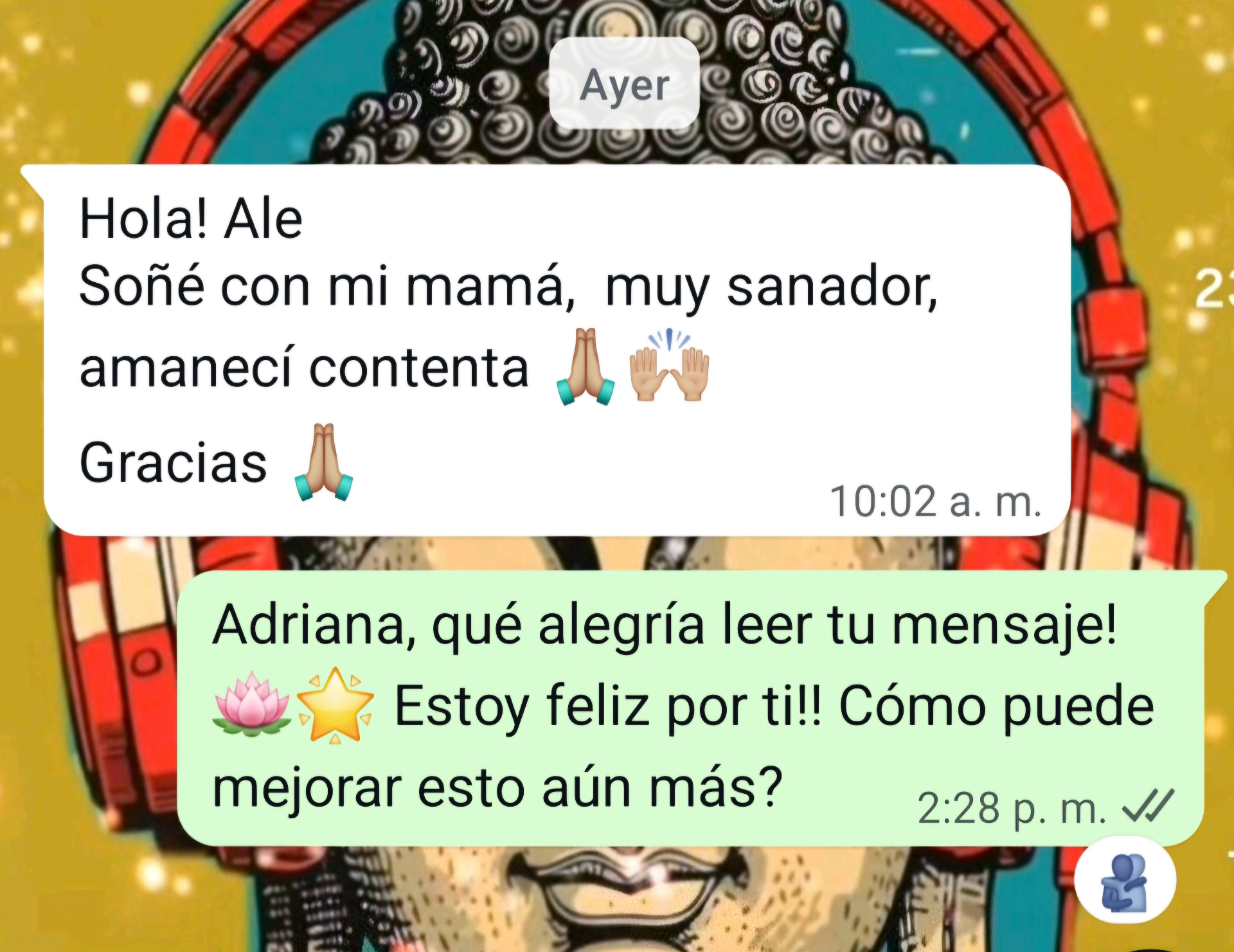 Captura de WhatsApp de Adriana: 'Soñé con mi mamá, muy sanador, amanecí contenta'